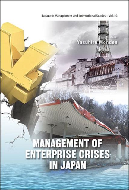 Management Of Enterprise Crises In Japan By Yasuhiro Monden Hardcover