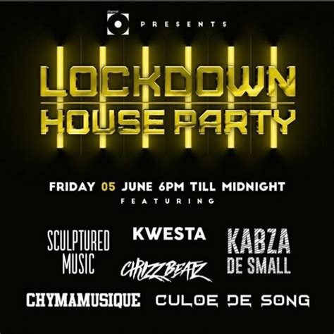 Channel O Lockdown House Party Season 2 Features Kwesta Kabza De Small