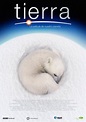 Tierra, La película de nuestro planeta (2007) - Película eCartelera