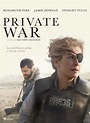 Private War - Film (2018) - SensCritique
