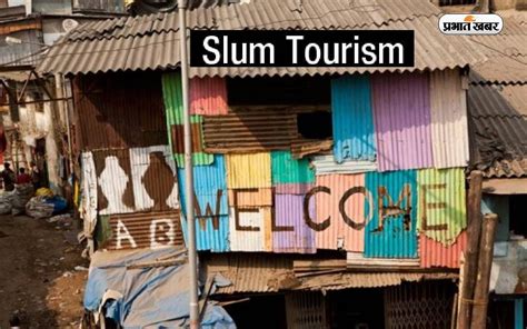 Slum Tourism What Is Slum Tourism Get A Closer Look At Slum Life