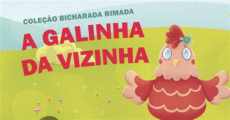 A Galinha Da Vizinha Catarse