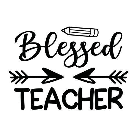 Blessed Teacher Vector Illustration With Hand Drawn Lettering On