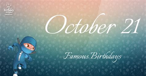 Famous October 21 Birthdays Faddiy