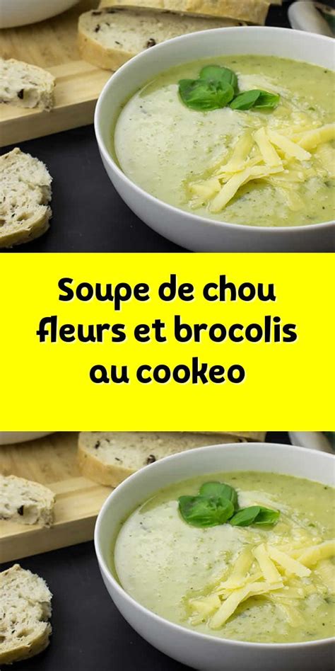 Soupe de chou fleurs et brocolis au cookeo