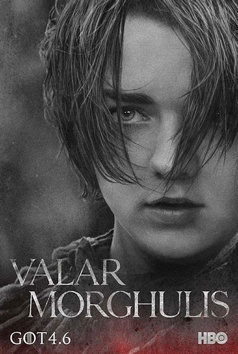 Valar Morghulis With Arya Poster Game Of Thrones Poster Game Of