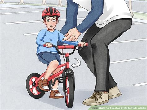 8 Ways To Teach A Child To Ride A Bike Wikihow