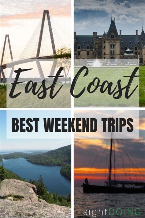 12 Best East Coast Weekend Getaways For An Unbelievable 2020 Theres