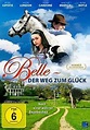 Belle - Der Weg zum Glück | Film 2008 - Kritik - Trailer - News ...