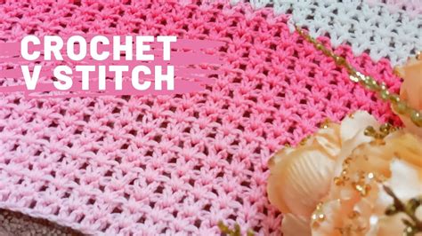 How To Crochet The V Stitch Beginner Tutorial Crochet V Stitch Diy