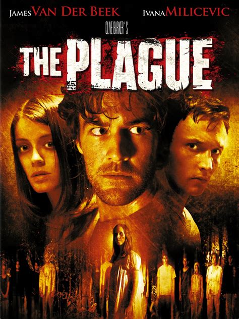 Clive Barkers The Plague 2006 Rotten Tomatoes
