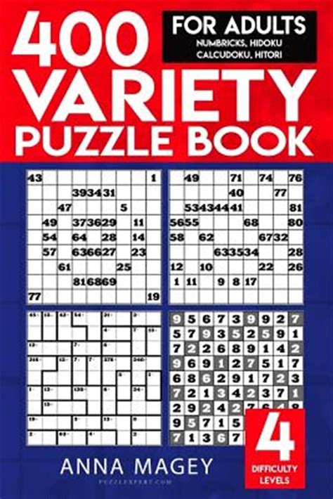 400 Variety Puzzle Books For Adults Numbricks Hidoku Calcudoku By Magey Anna 9781985741256