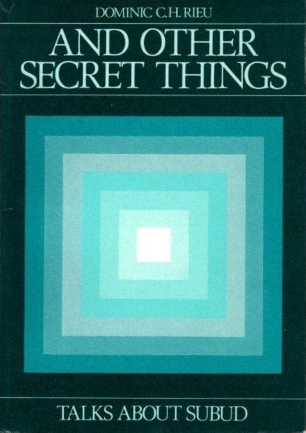And Other Secret Things Talks About Subud By Sumohadiwidjojo Bapak