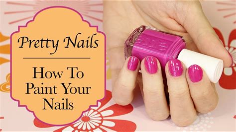 Pretty Nails How To Paint Your Nails Youtube