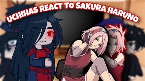 Uchihas React To Sakura Haruno Blissk E Youtube