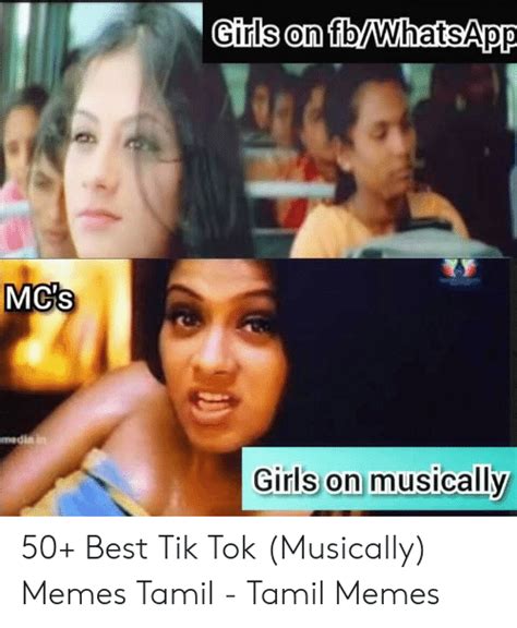 Mcs Girls On Musically 50 Best Tik Tok Musically Memes Tamil Tamil