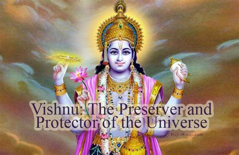 Vishnu The Preserver And Protector Of The Universe Vishnu Protector