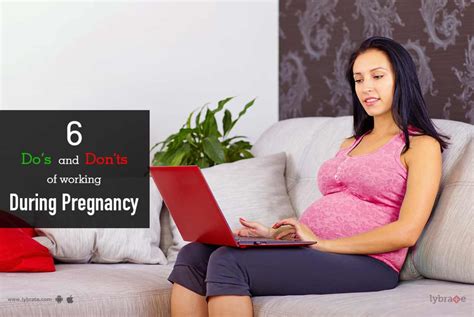 6 Dos And Donts Of Working During Pregnancy By Dr Vandana Singh Lybrate