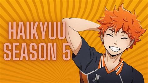Haikyuu Season 5 Release Date Leaked By Studio And Where To Watch It
