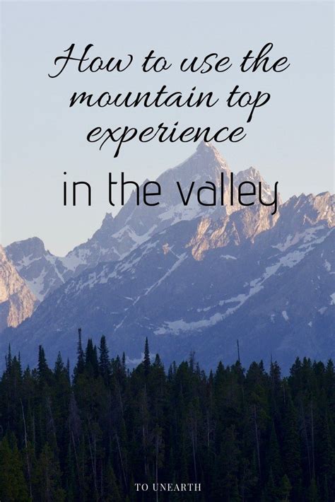 God Can Use A Mountain Top Experience To Teach Us How To Live In The