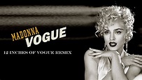 Madonna - Vogue (12" Of Vogue Remix - Fan Music Video) - YouTube