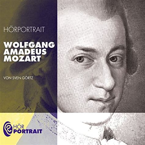 Wolfgang Amadeus Mozart By Sven Görtz Audiobook Au