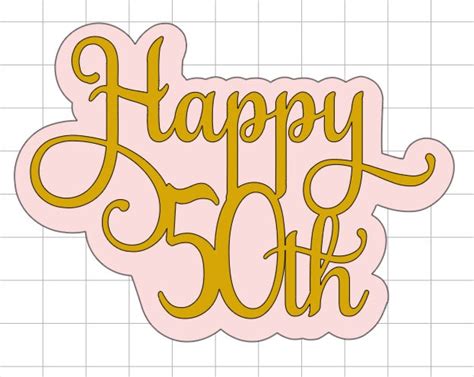 50th Cake Topper Svg 50th Birthday Cake Birthday Cake Topper Etsy