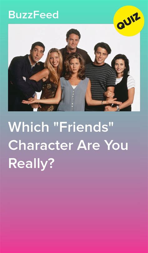 Se você não acha nenhum dos dois feio, tudo bem (mas o buzzfeed acha). Which "Friends" Character Are You Really? (With images) | Friends characters, Friends quizzes tv ...