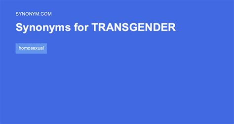 Another Word For Transgender Synonyms And Antonyms