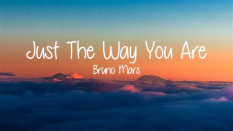 bruno mars just the way you are lyrics youtube