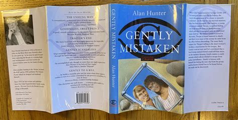 Gently Mistaken Par HUNTER ALAN Hard Cover First Edition