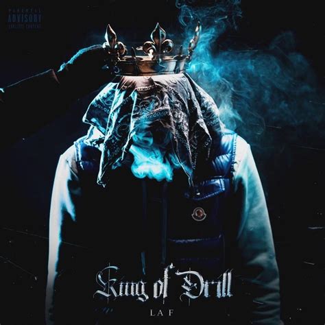 La F King Of Drill Lyrics And Tracklist Genius