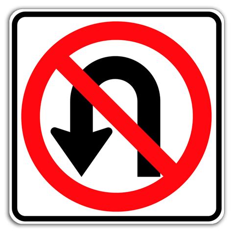 No U Turn Sign Traffic Signs No U Turn Dornbos Sign And Safety