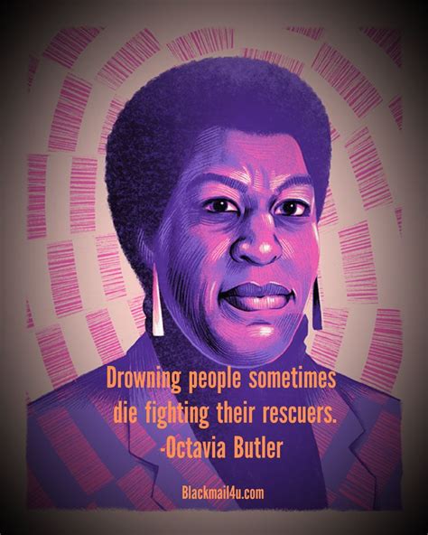 Octavia Butler Quote In 2020 Octavia Butler Literature Quotes