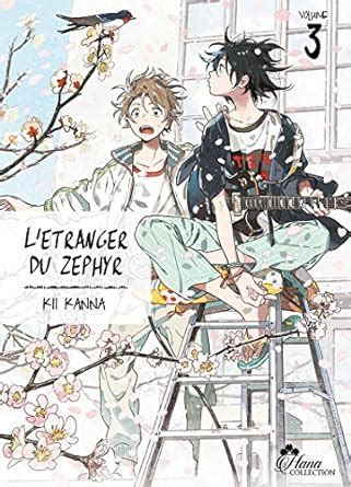 L étranger du Zephyr Tome 03 Livre Manga Yaoi Hana Collection