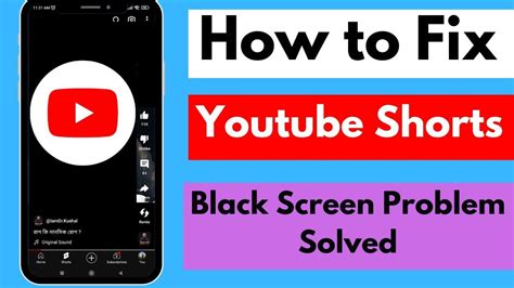 How To Fix Youtube Shorts Black Screen Problem Solved Youtube