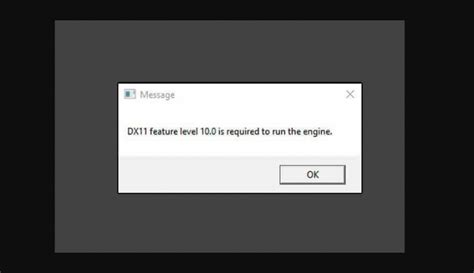 Dx11 Feature Level 100 Is Required To Run The Engine Fix It In 2021