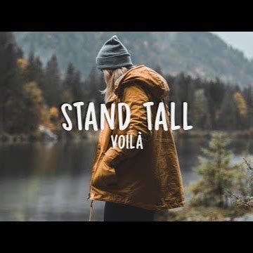 Stand Tall Song Lyrics And Music By Voila Arranged By CraYzCaLeb On