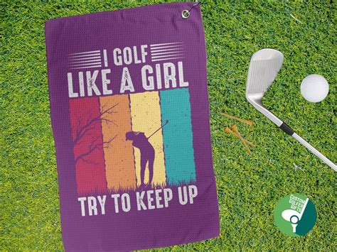 Funny Golf Towel I Golf Like A Girl Golf Hand Towel Golfing Etsy