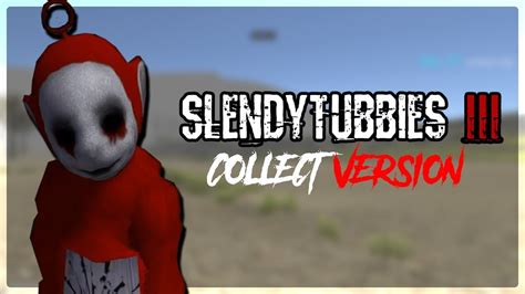 Slendytubbies 3 Outskirts Day Collect Youtube