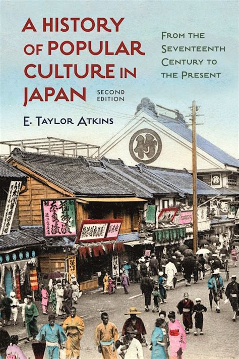 A History Of Popular Culture In Japan From The Seventeenth Century To