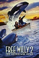 Free Willy 2: The Adventure Home (1995) - Posters — The Movie Database ...