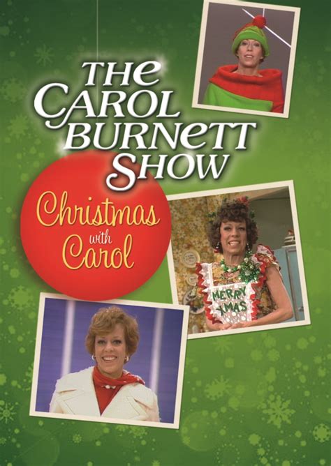 The Carol Burnett Show Christmas With Carol Arrives For The Holidays
