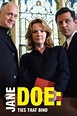 Jane Doe: Ties That Bind: Watch Full Movie Online | DIRECTV