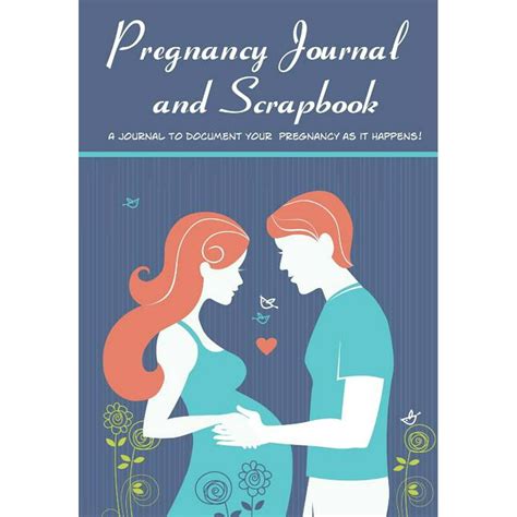 pregnancy journal and scrapbook expectant moms document your pregnancy create keepsake diary