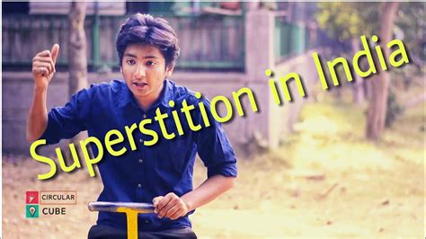 Superstition In India Indians And Their Superstitions Youtube
