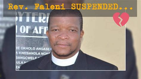 Rev Mzukisi Faleni Suspended From Umhlobo Wenene Youtube