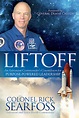 Liftoff: An Astronaut Commander's Countdown For Purpose Powered ...