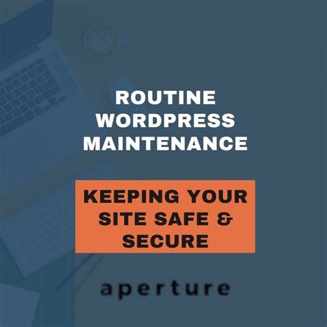 Routine Wordpress Maintenance Aperture Design