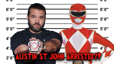AUSTIN ST JOHN COULD GO TO PRISON FOR 20 YEARS Power Rangers YouTube